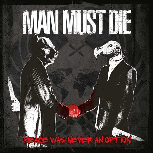 Man Must Die Album 2013