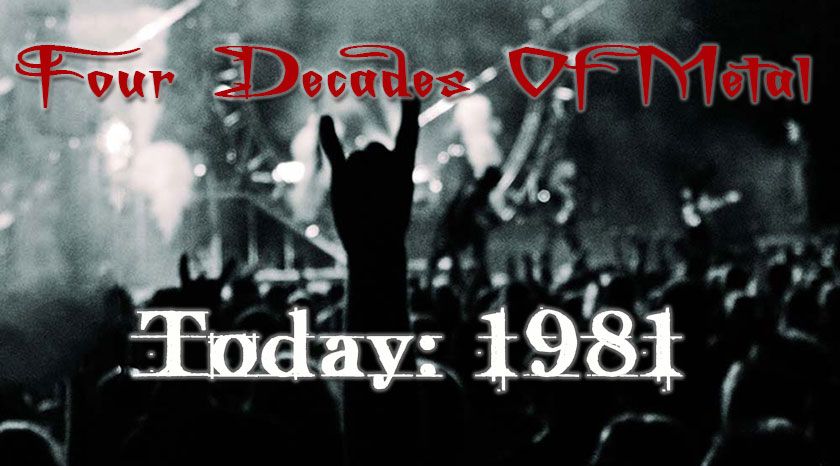 four decades of metal 1981
